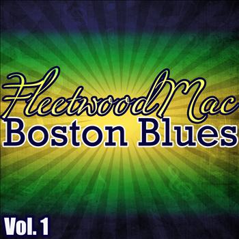 Fleetwood Mac - Boston Blues Vol. 1