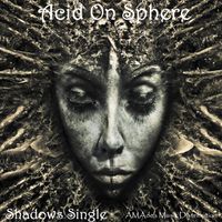 Acid on Sphere - Shadows