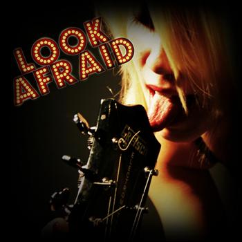 Look Afraid - Anthology