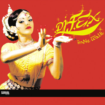 Dj F.E.X - Indie Walk (Remixes)