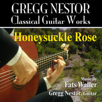 Gregg Nestor - Honeysuckle Rose (Fats Waller)