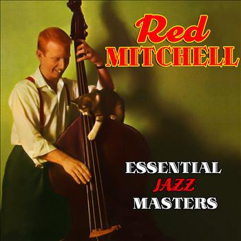 Red Mitchell - Essential Jazz Masters