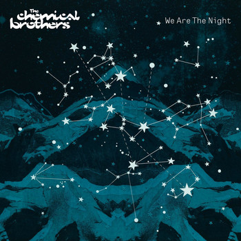 The Chemical Brothers - We Are The Night (Explicit)
