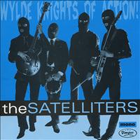 The Satelliters - Wylde Knights of Action!