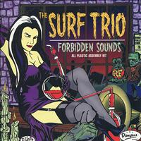The Surf Trio - Forbidden Sounds