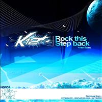 K12 - Rock This / Step Back EP