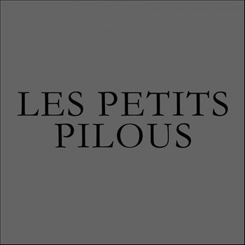 Les Petits Pilous - LPP x Bad Life