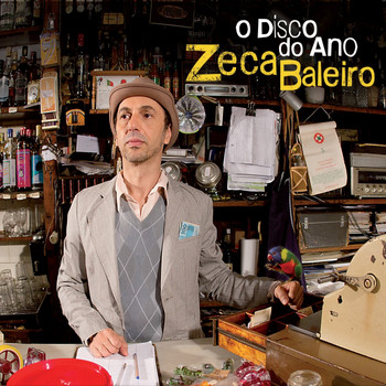 Zeca Baleiro - O Disco do Ano