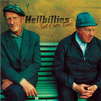 Hellbillies - Sol Over Livet