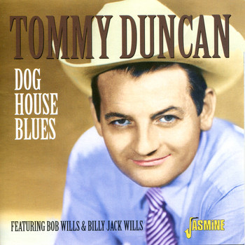 Tommy Duncan - Dog House Blues