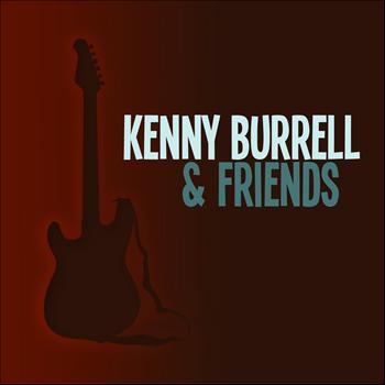 Kenny Burrell - Kenny Burrell & Friends