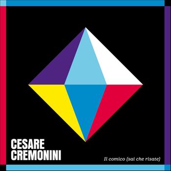 Cesare Cremonini - Il Comico (Sai Che Risate)