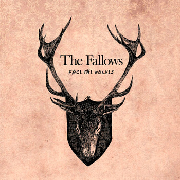 The Fallows - Face The Wolves