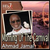 Ahmad Jamal - Morning Of The Carnival
