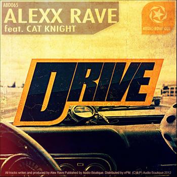Alexx Rave - Drive
