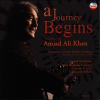 Amjad Ali Khan - A Journey Begins, Vol. 2