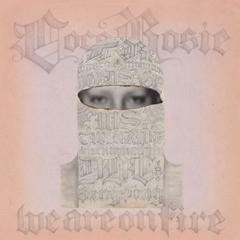 Cocorosie - We Are On Fire / Tearz For Animals