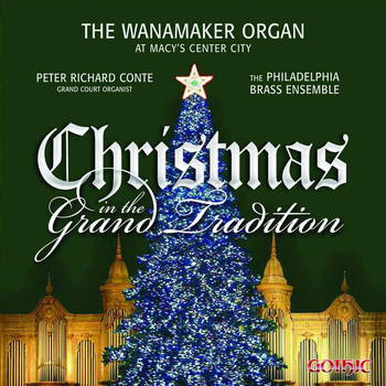 Philadelphia Brass - Christmas in the Grand Tradition