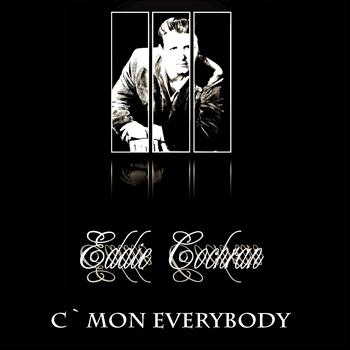 Eddie Cochran - C`Mon Everybody