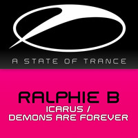 Ralphie B - Icarus /  Demons Are Forever