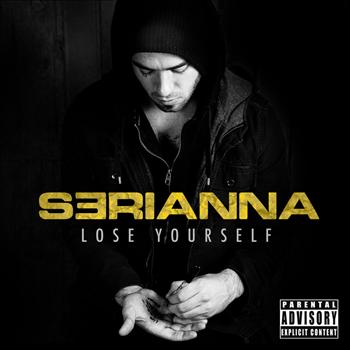 Serianna - Lose Yourself
