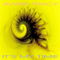 Jeanie Tracy - It's My Time - EP