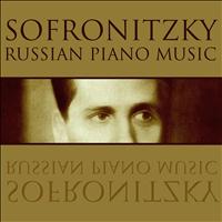 Vladimir Sofronitsky - Russian Piano Music
