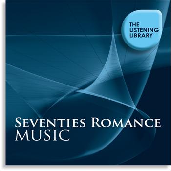 Various Artists - Seventies Romance Music - The Listening Library