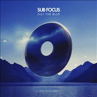 Sub Focus - Out The Blue (Radio Edit)