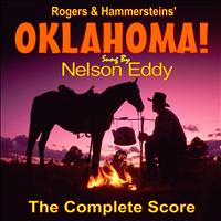 Nelson Eddy - Rogers and Hammersteins Oklahoma!: Sung by Nelson Eddy