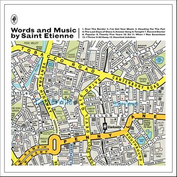 Saint Etienne - Words And Music By Saint Etienne