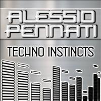 Alessio Pennati - Techno Instincts