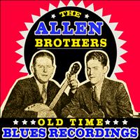 The Allen Brothers - Old Time Blues Recordings