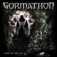 Gormathon - Land of the Lost