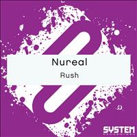 Nureal - Rush - Single