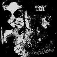 Bloody Gears - Frozen Rain