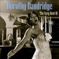 Dorothy Dandridge - The Very Best of Dorothy Dandridge