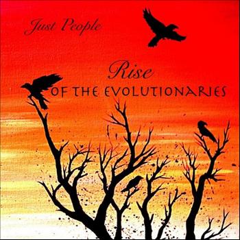 Just People - Rise Of The Evolutionaries