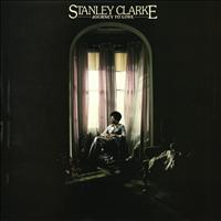 Stanley Clarke - Journey To Love