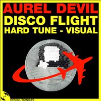 Aurel Devil - Disco Flight EP