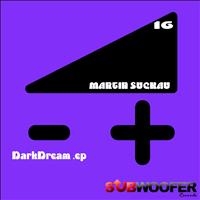 Martin Suckau - DarkDream