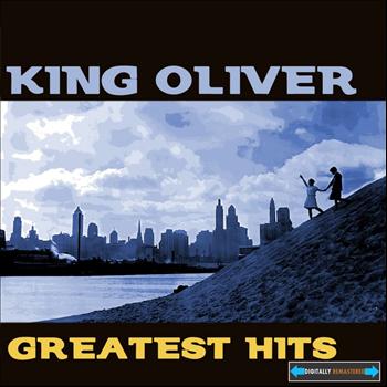 King Oliver - King Oliver's Greatest Hits