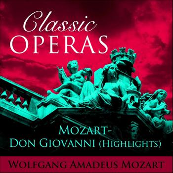 Various Artists - Classic Opera's - Don Giovanni (Highlights)