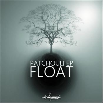 Float - Patcholi EP