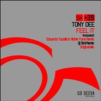 Tony Dee - Feel It