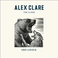 Alex Clare - Too Close (Unplugged)