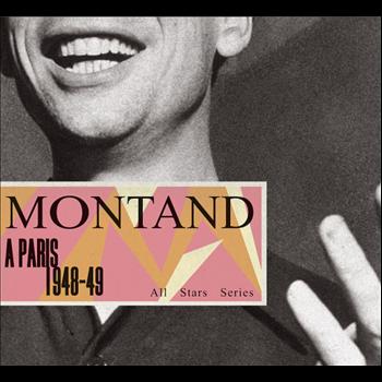 Yves Montand - Saga All Stars: A Paris / 1948-49