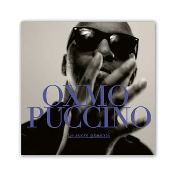 Oxmo Puccino / - Le sucre pimenté - Single