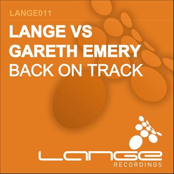 Lange vs Gareth Emery - Back On Track / Three