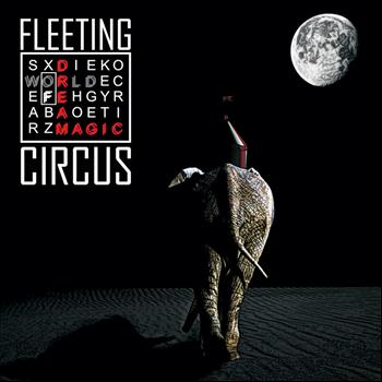 Fleeting Circus - Dream World of Magic EP